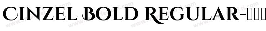 Cinzel Bold Regular字体转换